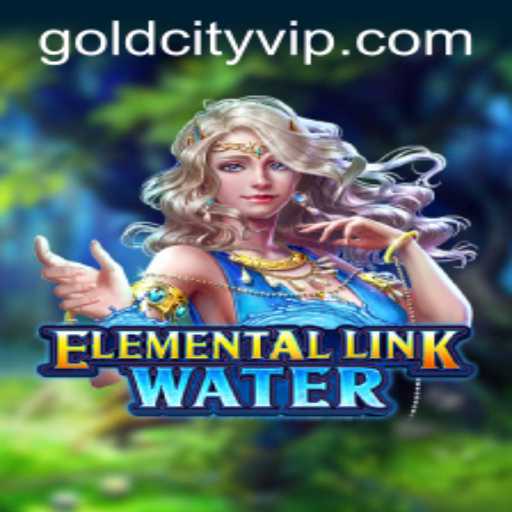 Explore the Vibrant World of ElementalLinkWater in Gold City